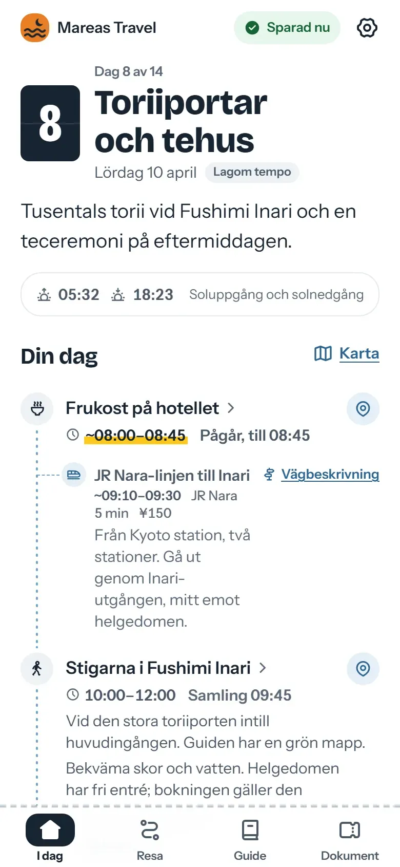 Skärmen I dag i reseappen i Kyoto: byråns namn högst upp, därunder nästa programpunkt med samlingstid och tidszon