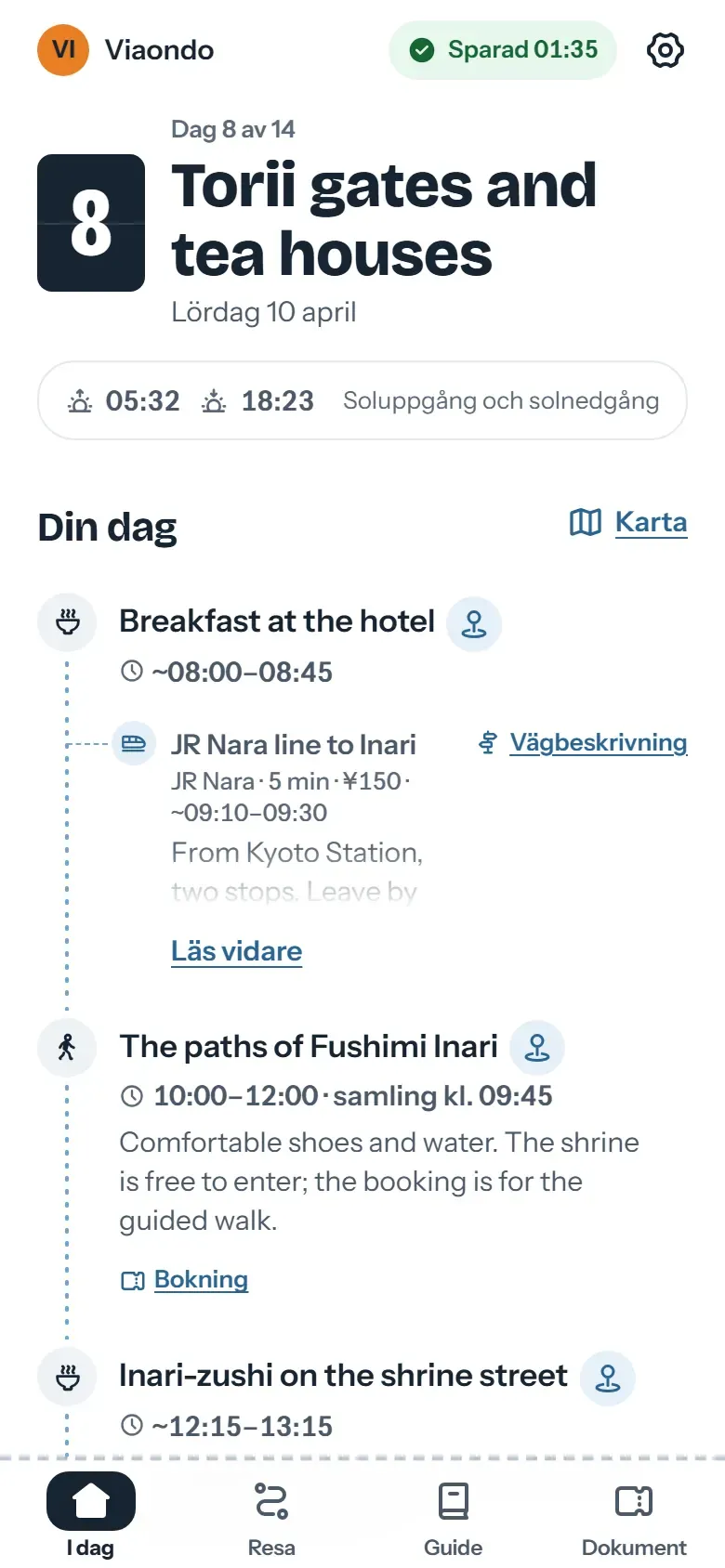 Skärmen I dag i reseappen med nästa transfer, dess mötesplats och lokal tid
