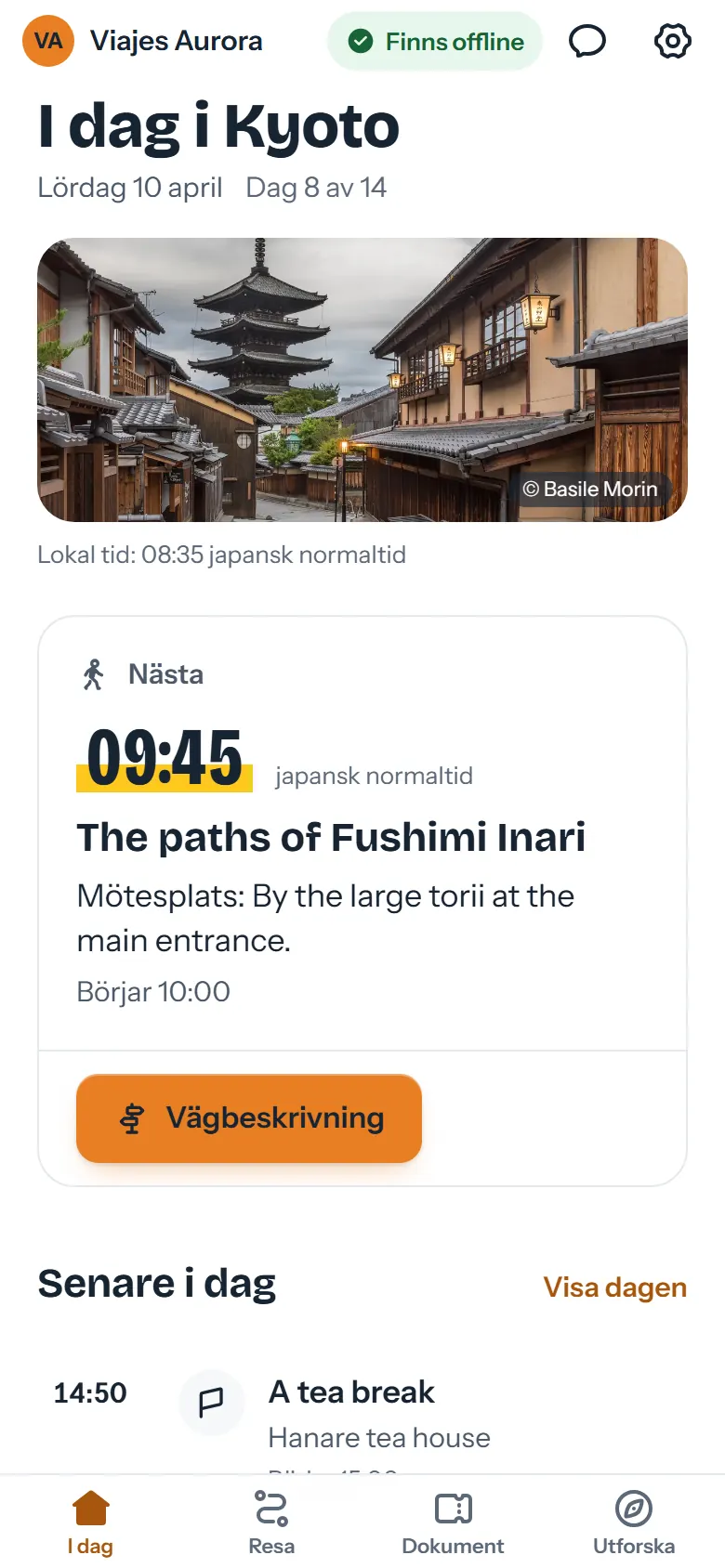 Skärmen I dag i reseappen i Kyoto, med nästa programpunkt och dess mötesplats